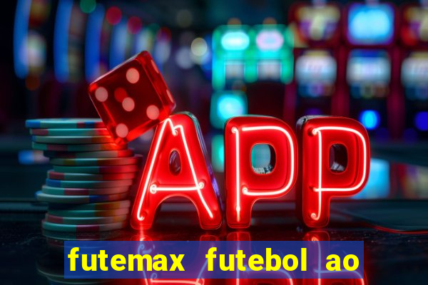 futemax futebol ao vivo brasil